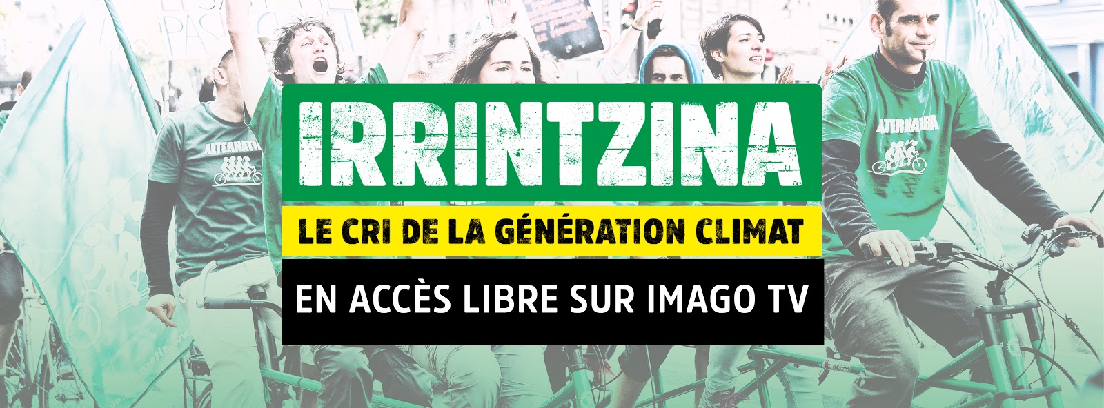 Le film Irrintzina, le cri de la génération climat, en accès libre sur Imago TV : Image à la une
